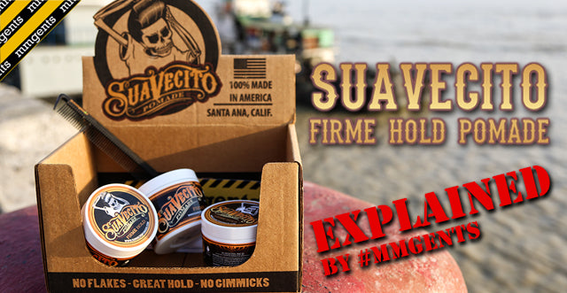 Suavecito Firme Hold Pomade Review