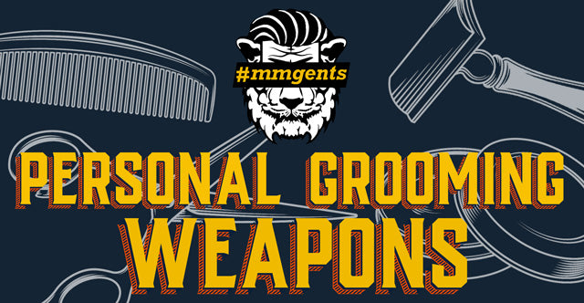 အမ်ိဳးသားတို႕ရွိထားသင့္တဲ့ Personal Grooming Tools မ်ား